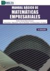 MANUAL BASICO DE MATEMATICAS EMPRESARIALES