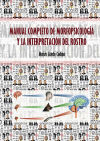 MANUAL COMPLETO DE MORFOPSICOLOGÍA Y LA INTERPRETACIÓN DEL ROSTRO