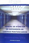 MANUAL DE ATENCIÓN DE ENFERMERIA EN CENTROS PENITENCIARIOS