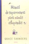 MANUAL DE SUPERVIVENCIA PARA MAMAS ESTUPENDAS