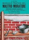 MANUALE PRATICO DEL MASTRO MURATORE