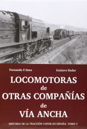 Portada de LOCOMOTORAS DE OTRAS COMPAÑIAS DE VIA ANCHA