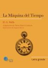 MAQUINA DEL TIEMPO, LA (LETRA GRANDE)