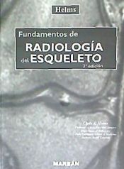 Portada de FUNDAMENTOS DE RADIOLOGIA DEL ESQUELETO