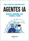 Agentes Ia Despierte Comprenda Cree Y Visione El Futuro
