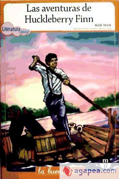 AVENTURAS DE HUCKLEBERRY FINN