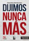 Dijimos Nunca Mas