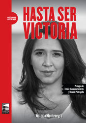 Portada de Hasta ser Victoria