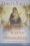 MARIA REINA DE ANGELES