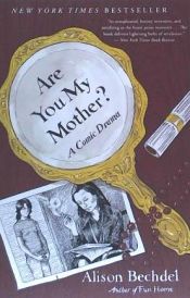 Portada de Are You My Mother?: A Comic Drama