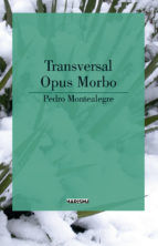 Portada de Transversal-Opus morbo (Ebook)