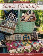 Portada de Simple Friendships: 14 Quilts from Exchange-Friendly Blocks