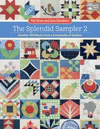 Portada de The Splendid Sampler 2: Another 100 Blocks from a Community of Quilters