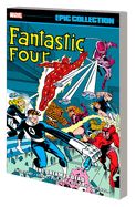 Portada de Fantastic Four Epic Collection: The Dream Is Dead