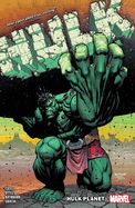 Portada de Hulk by Donny Cates Vol. 2: Hulk Planet