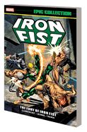 Portada de Iron Fist Epic Collection: The Fury of Iron Fist