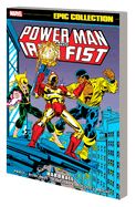 Portada de Power Man and Iron Fist Epic Collection: Hardball