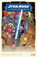 Portada de Star Wars: The High Republic Phase II Vol. 2 - Battle for the Force