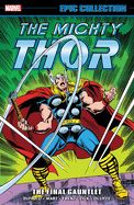 Portada de Thor Epic Collection: The Final Gauntlet