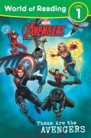 Portada de World of Reading: These Are the Avengers: Level 1 Reader