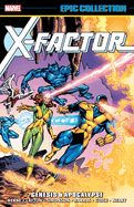 Portada de X-Factor Epic Collection: Genesis & Apocalypse