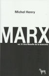 MARX. VOL. II: UNA FILOSOFÍA DE LA ECONOMÍA