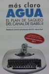 MAS CLARO AGUA. PLAN DE SAQUEO DEL CANAL DE ISABEL II