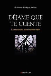 Portada de D&eacute;jame que te cuente (Ebook)