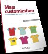 MASS CUSTOMIZATION