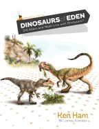Portada de Dinosaurs of Eden (Revised): Tracing the Mystery Through History