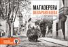 MATADEPERA DESAPAREGUDA