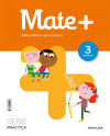 Mate+ Matematicas Para Pensar Serie Practica 3 Primaria