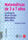 MATEMATICAS DE 3 A 7 AÑOS. LA HISTORIA DE UN CIRCULO MATEMATICO PARA NIÑOS