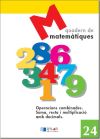 MATEMATIQUES 24 - Operacions combinades. Suma, resta i multiplicació amb decimals