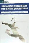 MATEMÁTICAS FUNDAMENTALES PARA ESTUDIOS UNIVERSITARIOS