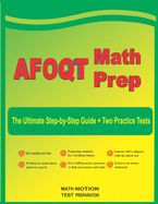 Portada de AFOQT Math Prep: The Ultimate Step-by-Step Guide Plus Two Full-Length AFOQT Practice Tests