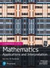 MATHEMATICS APPLICATIONS ADN INTERPRETATION FOR IB DIPLOMA - STANDARD LEVEL