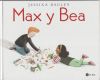 MAX Y BEA