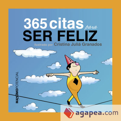 365 CITAS PARA SER FELIZ