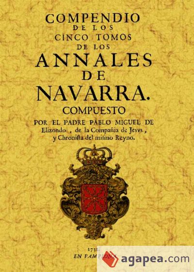 Compendio de los cinco tomos de los anales de Navarra