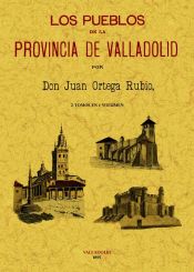 Portada de Los pueblos de la provincia de Valladolid
