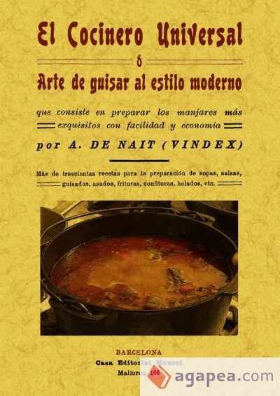 El cocinero universal o arte de guisar al estilo moderno