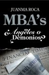 Mba S. ¿ángeles O Demonios?