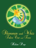 Portada de Shimmer and Whiz (Tales One & Two) (Ebook)