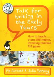 Portada de TALK FOR WRITING IN THE EARLY YEARS: HOW TO TEACH STORY AND