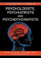 Portada de A Biographical Dictionary of Psychologists, Psychiatrists and Psychotherapists