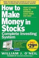 Portada de How to Make Money in Stocks Complete Investing System: Your Ultimate Guide to Winning in Good Times and Bad! [With DVD]