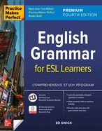 Portada de Practice Makes Perfect: English Grammar for ESL Learners, Premium Fourth Edition