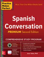 Portada de Practice Makes Perfect Spanish Conversation 2nd Ed