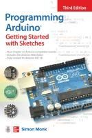 Portada de Programming Arduino: Getting Started with Sketches, Third Edition